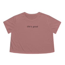 Load image into Gallery viewer, "Life's Good" Midriff Top