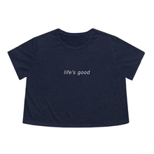 Load image into Gallery viewer, &quot;Life&#39;s Good&quot; Midriff Top
