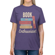 Load image into Gallery viewer, &quot;Book Enthusiast&quot; Triblend Tee
