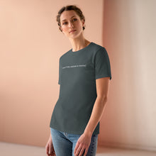 Load image into Gallery viewer, &quot;Only If The Outcome Is Income&quot; Women&#39;s Premium Tee

