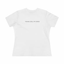 Load image into Gallery viewer, &quot;Young CEO&quot; Women&#39;s Premium Tee
